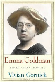 Emma-Goldman-Revolution-As-A-Way-Of-Life-By-Vivian-Gornick.jpg